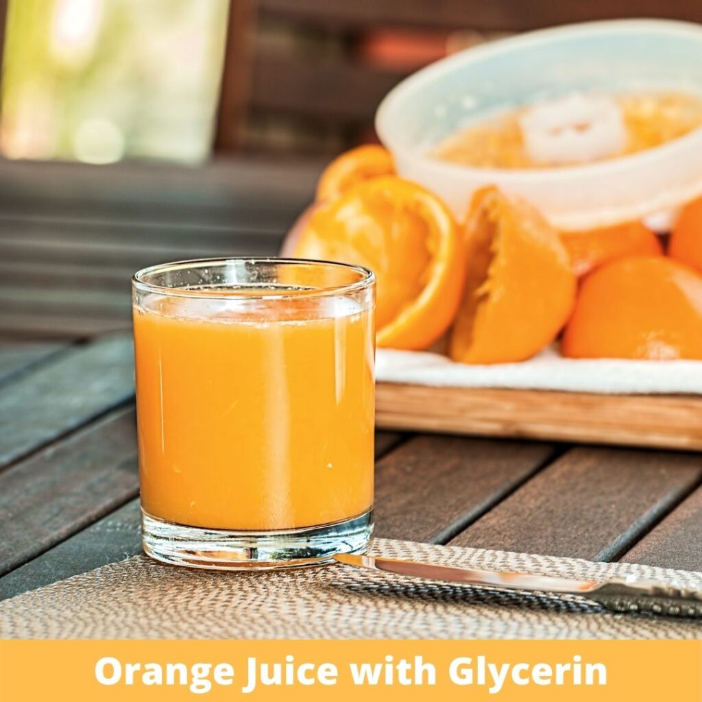 Orange Juice with Glycerin