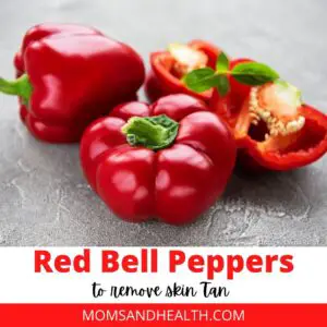 Red Bell Peppers to remove skin tan