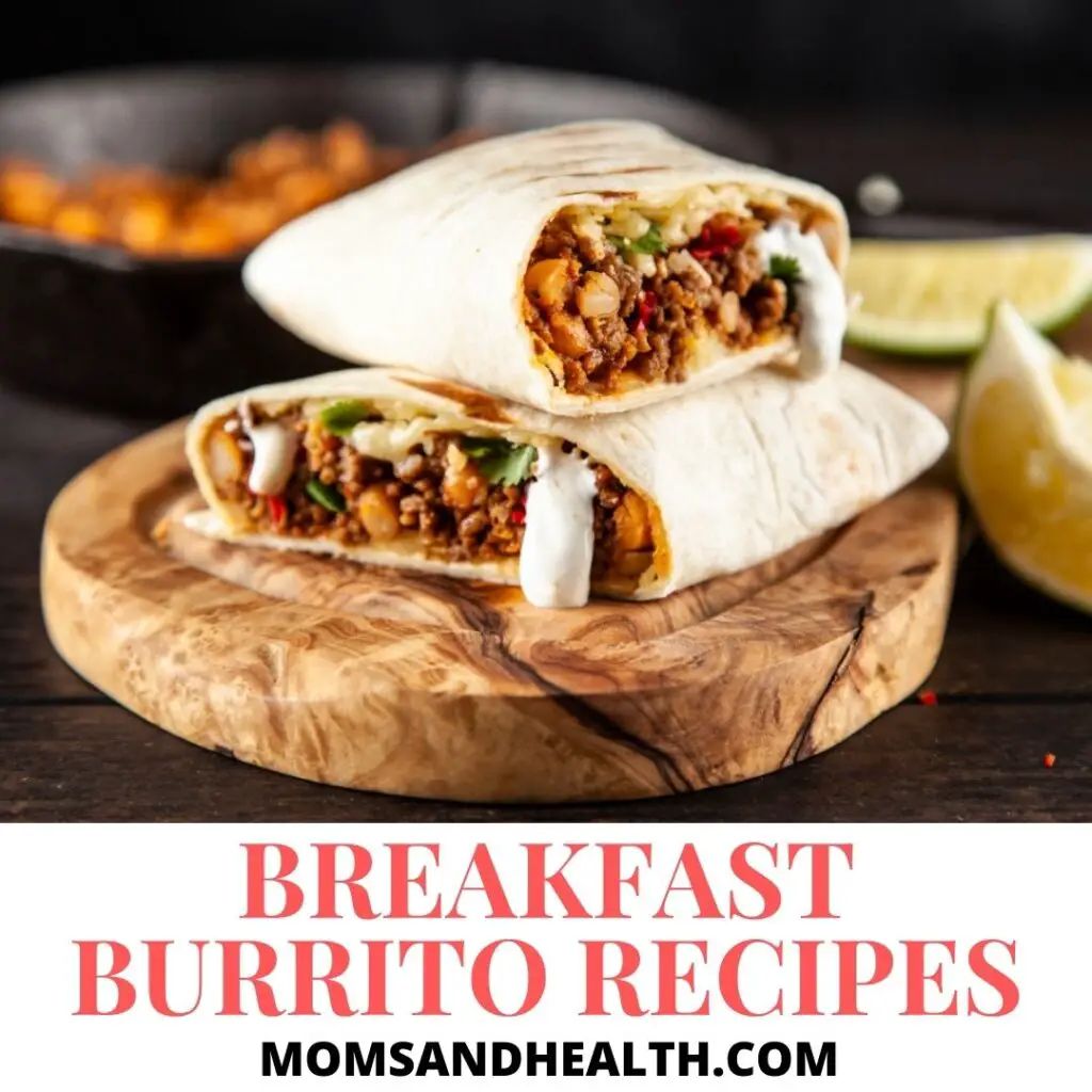 Breakfast Burrito Recipes