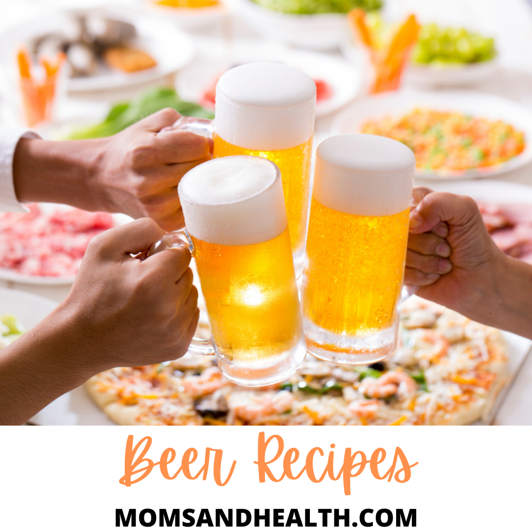 21 Easy Beer Recipes That You Will Love!