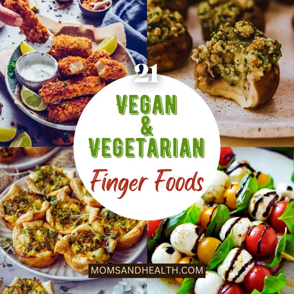 Vegan and Vegetarian Finger Foods