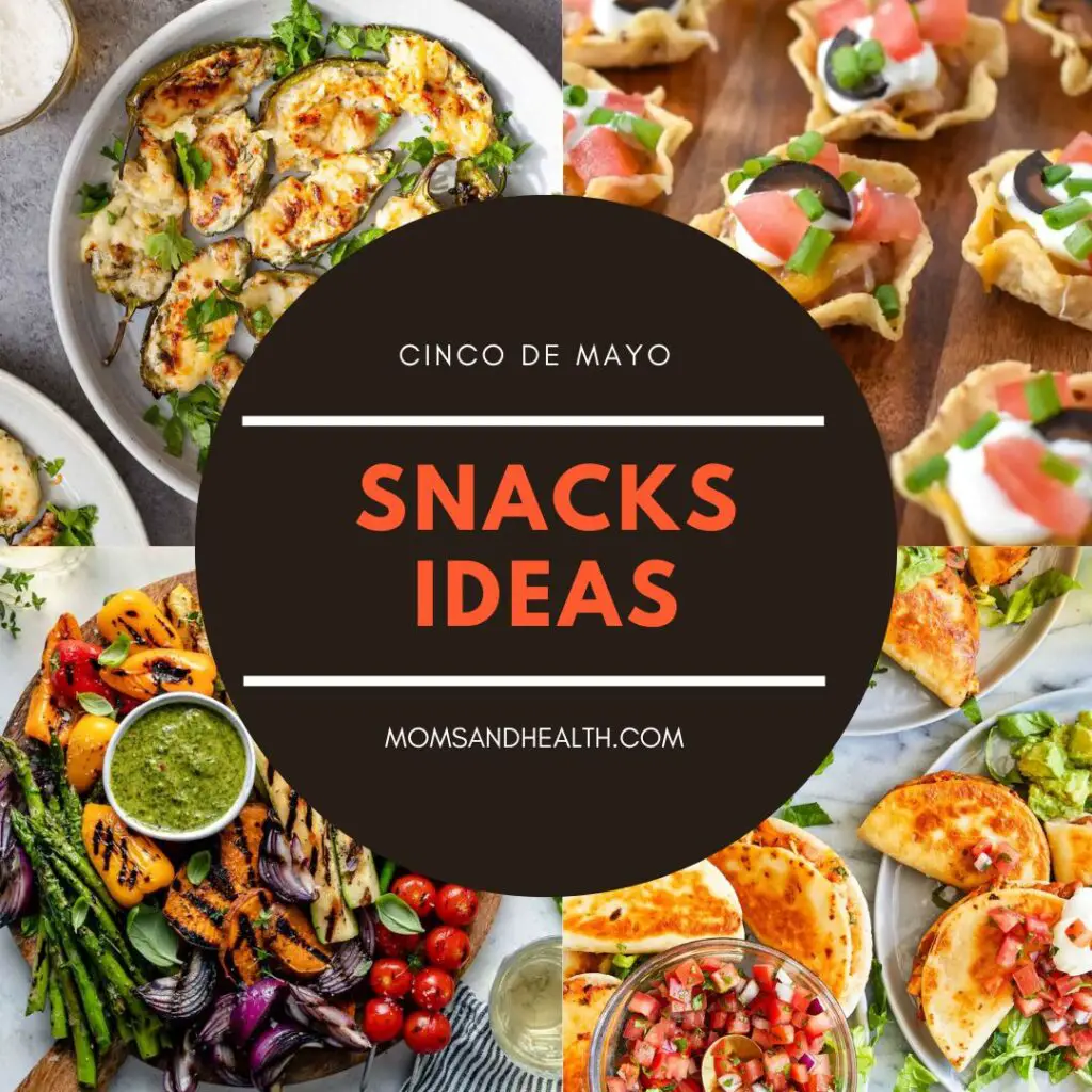 cinco de mayo snacks ideas